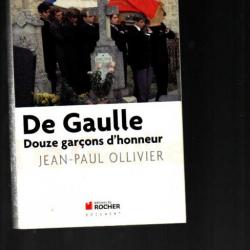 de gaulle douze garçons d'honneur de jean-paul ollivier