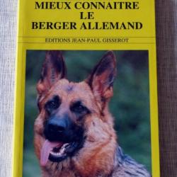 Livre : Mieux connaître le berger allemand