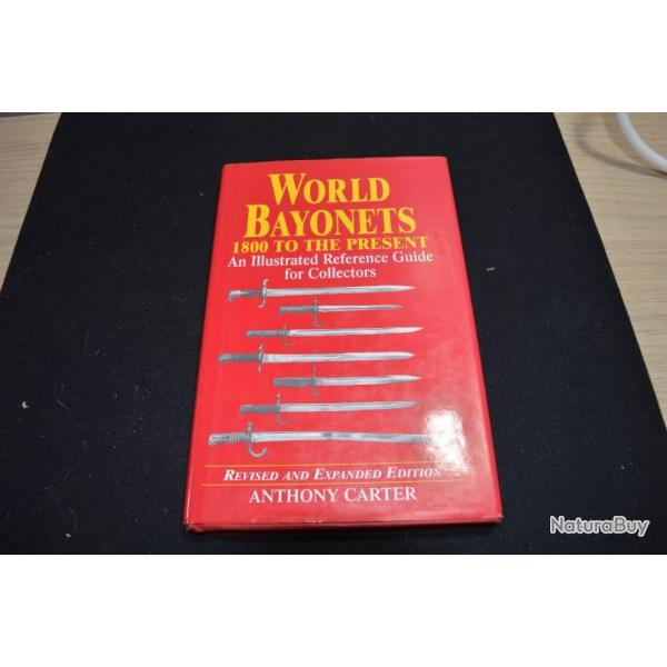 World Bayonets / Guide for Collectors Bouquins Baionnette Allemand Monde Anthony Carter RED