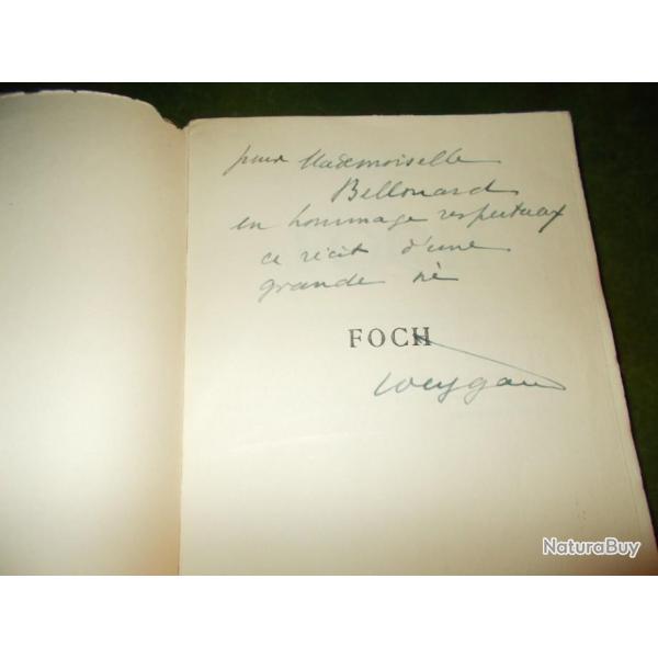 ancien livre sur marechal foch 1914 1918 par general weigand autographe signature plume militaria