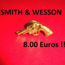 très beau pins pin's revolver SMITH et WESSON USA - VENDU PAR JEPERCUTE (D22E19)