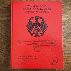 LUGER P08 JAN STILL édition 1993 Livre weimar and early nazi lugers