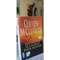 LES OISEAUX SE CACHENT POUR MOURIR Colleen McCullough 885 PAGES
