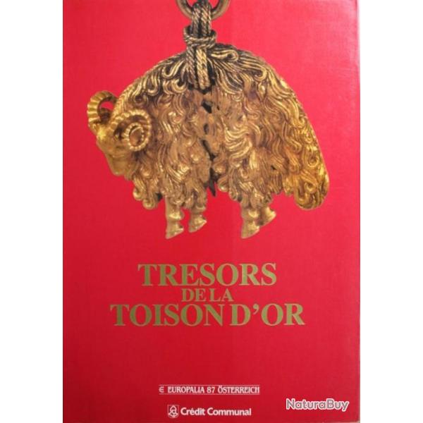 Catalogue Trsor de la Toison d'Or de Europalia 87 Osterreich