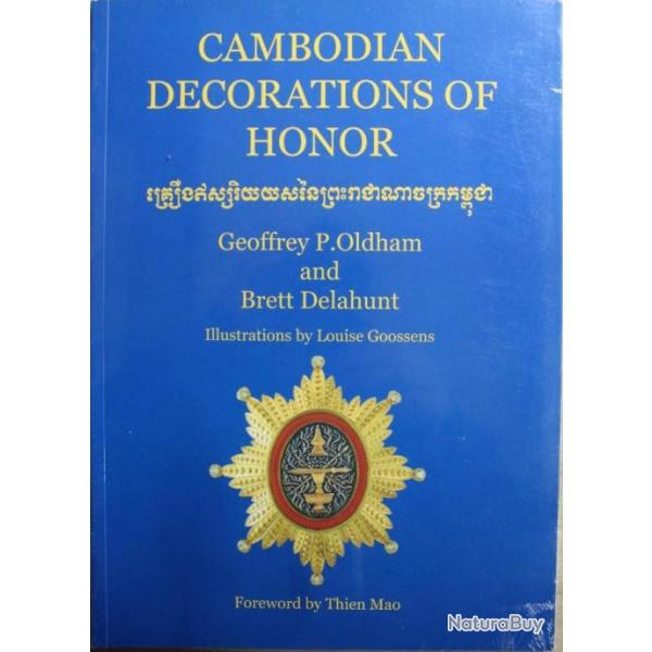 Livre Cambodian decorations of honor de G.P. Oldham and B. Delahunt