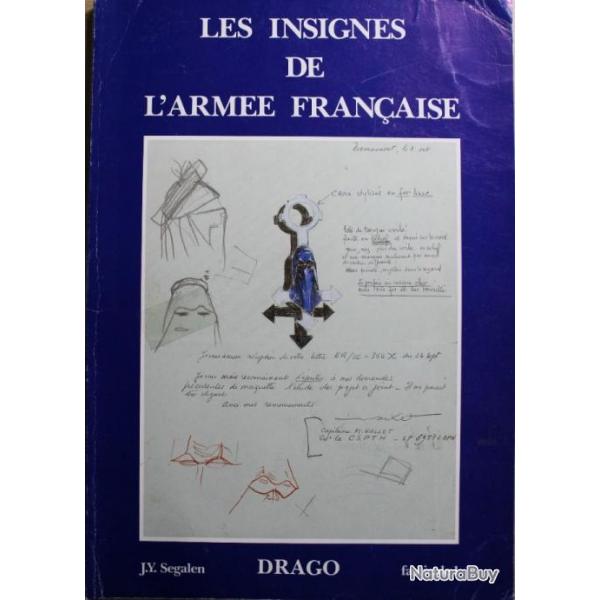 Livre Les insignes de l'arme franaise Fascicule 1 de J.Y. Segalen