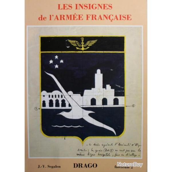 Livre Les insignes de l'arme franaise Fascicule 2 de J.Y. Segalen