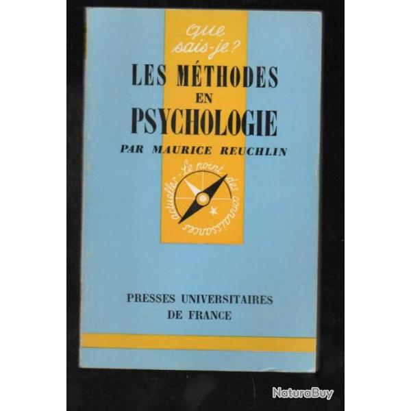 Que sais-je , les mthodes en psychologie par maurice reuchlin