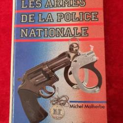 Livre LES ARMES DE LA POLICE NATIONALE