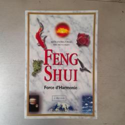 Feng Shui : force d'harmonie. 4ème édition