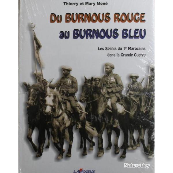 Livre Du Burnous rouge ou Burnous Bleu de Thierry et Mary Mon