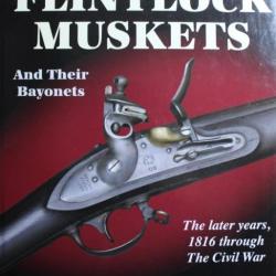 U.S. Military : Flintlock Muskets and their Bayonets (Vol 2)