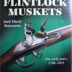 U.S. Military : Flintlock Muskets and their Bayonets (Vol 1)