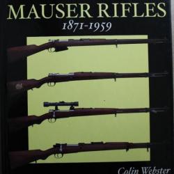 Livre Argentine Mauser rifles 1871 - 1959 by Colin Webster