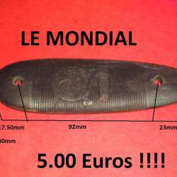 plaque de couche fusil LE MONDIAL à 5.00 Euros !!!!!- VENDU PAR JEPERCUTE (SZ288)