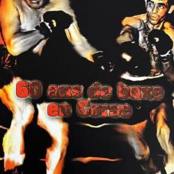 60 Ans de boxe en Corse