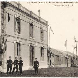 72 LE MANS 1909 - Militaires -  XVIe Concours National et International de tir