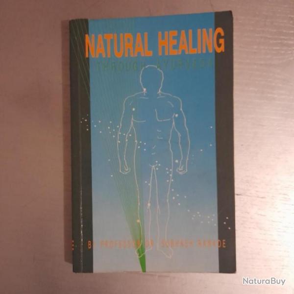 Natural Healing Through Ayurveda