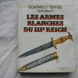 les armes blanches du 3° Reich - Dominique Venner/Christian H. Tavard - 1977