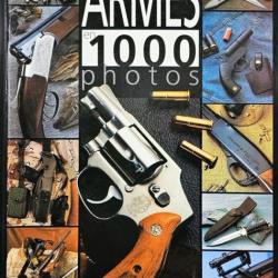 Livre les armes en 1000 photos