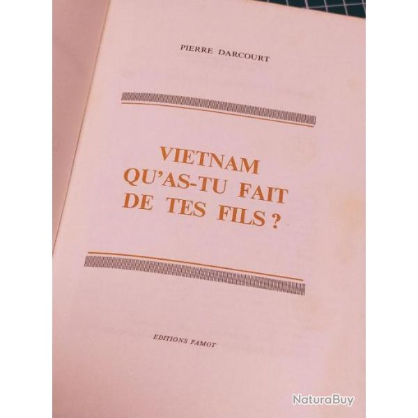 VIETNAM QU'AS TU FAIT DE TES FILS, PIERRE DARCOURT