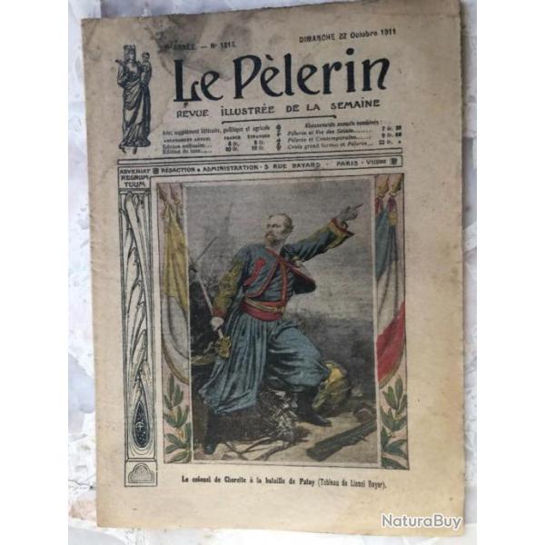 revue 1911 LE PELERIN 1816 Colonel ZOUAVES de Charette, cavalier CUIRASSIER  soldat aviation USA