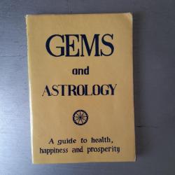 Gems And Astrology: A Guide To Health, Happiness And Prosperity. Pierres précieuses et astrologie