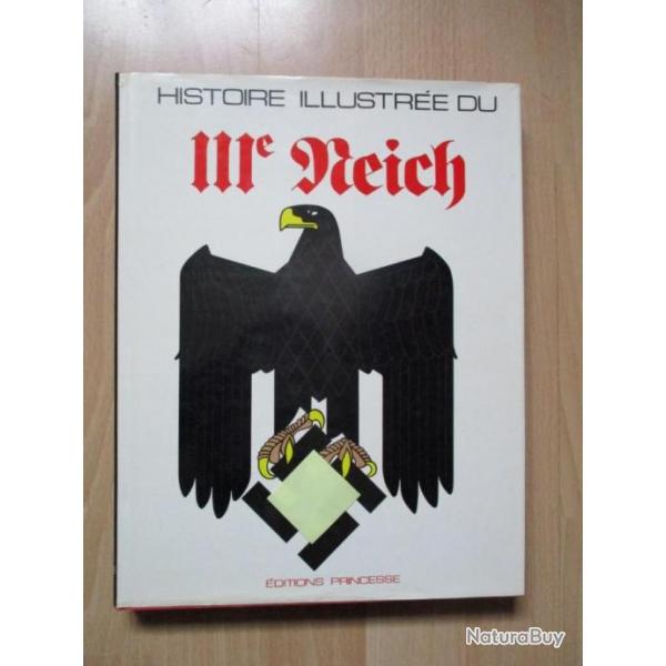 Histoire illustre du IIIe Reich
