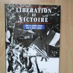 Libération et Victoire 44-45