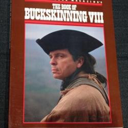 Rare the Book of buckskinning 8 VIII