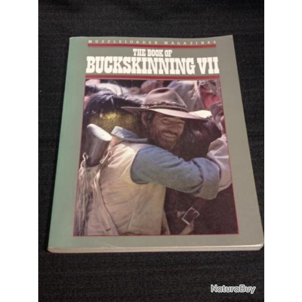 the Book of buckskinning 7 VII