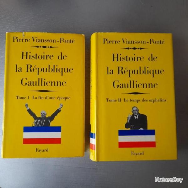 Histoire De La Rpublique Gaullienne. 2 volumes relis