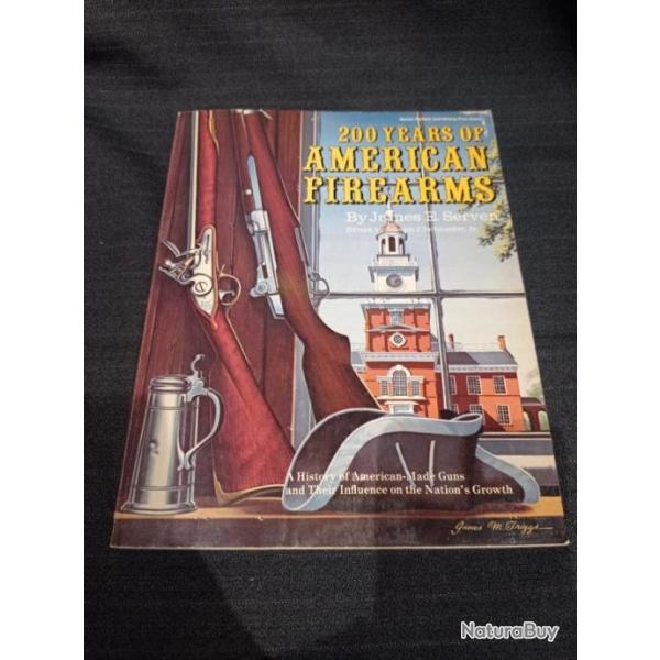 Rare livre 200 years of american firearms