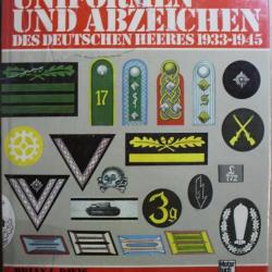 Album Uniformen und Abzeichen des Deutschen Heeres 1933-1945 de B. L. Davis