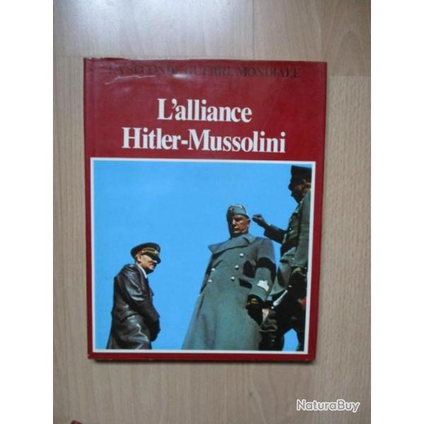 L'Alliance Hitler-Mussolini