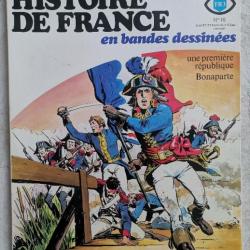 Histoire de France en BD no 16 une première république Bonaparte