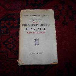 Livre  ancien sur " HISTOIRE de la PREMIERE ARMEE FRANCAISE ".  Rhin et Danube .. 1949...
