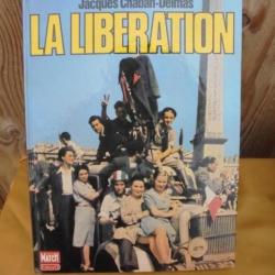 La Libération jacques Chaban-Delmas