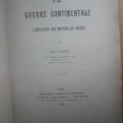 Livre ancien historique, technique, scientifique, juridique  GUERRE CONTINENTALE 1903 MOYENSDENUIRE