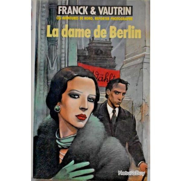 La dame de Berlin - Dan Franck & Jean Vautrin