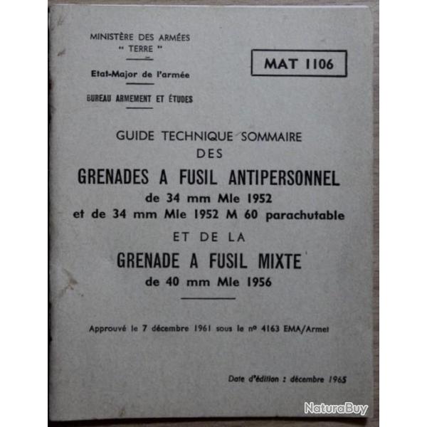 Guide technique sommaire des grenades a fusil antipersonnel de 34mm Mle 1952 MAT 1106