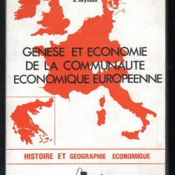 genèse et économie de la communauté économique européenne de dorel gauthier et reynaud