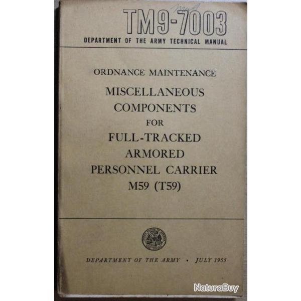 Ordnance Maintenance TM9-7003 for Miscellaneous components de 1955