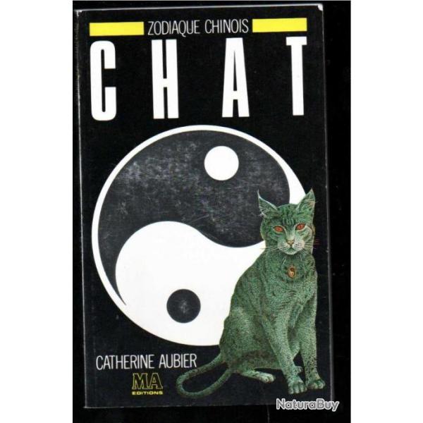 zodiaque chinois , chat par catherine aubier