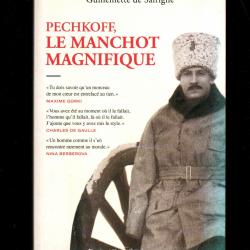 pechkoff le manchot magnifique de guillemette de sairigné russie tsariste , bochévique , russes blan