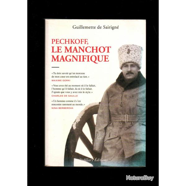 pechkoff le manchot magnifique de guillemette de sairign russie tsariste , bochvique , russes blan