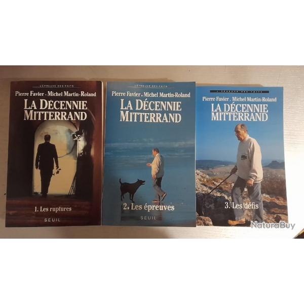 La Dcennie Mitterrand - 3 tomes