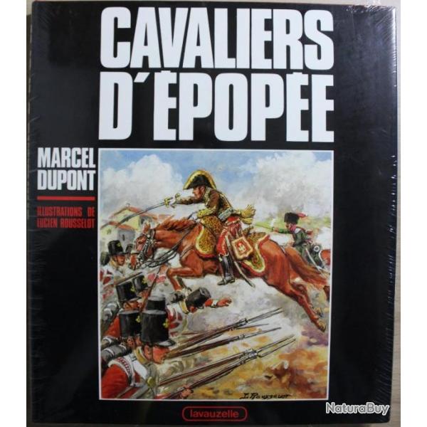 Livre Cavalier d'Epope de Marcel Dupont