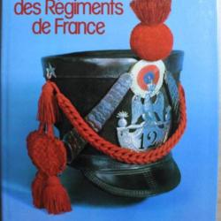 Livre Uniformes des Régiments de France de Alex et Philippe Cart-Tanneur