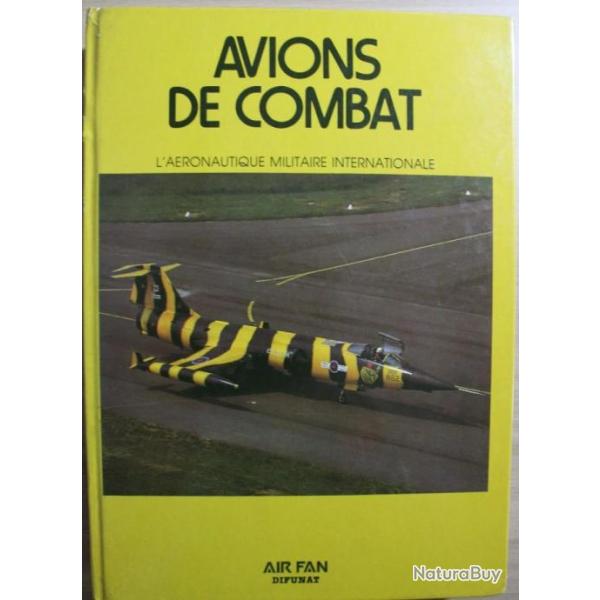Livre Avions de combat - reliure de la revue Air fan - anne 1979